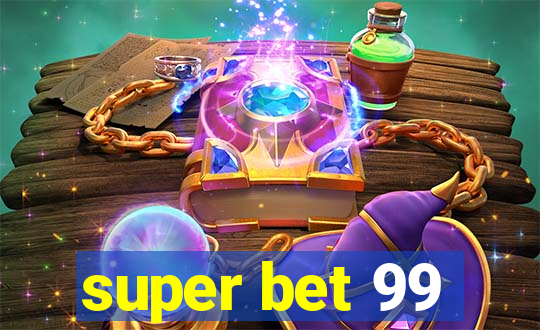 super bet 99